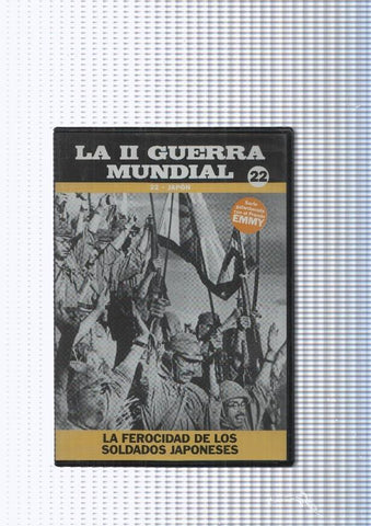 DVD:  La Segunda Guerra Mundial. La ferocidad de los soldados japoneses