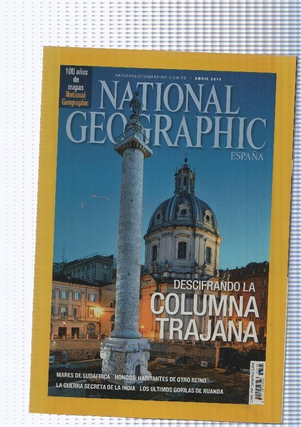 National Geographic abril 2015: Columna Trajana-Mares de Sudafrica-Hongos