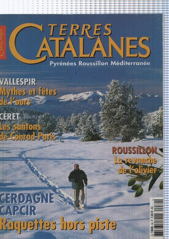 Terres Catalanes numero 30, diciembre 2002: Pyrenees Roussillon Mediterranee-