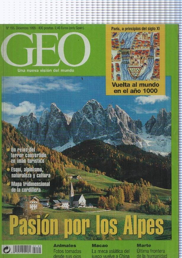 Geo numero 155, diciembre 1999: Pasion por los Alpes- Paris a principios del