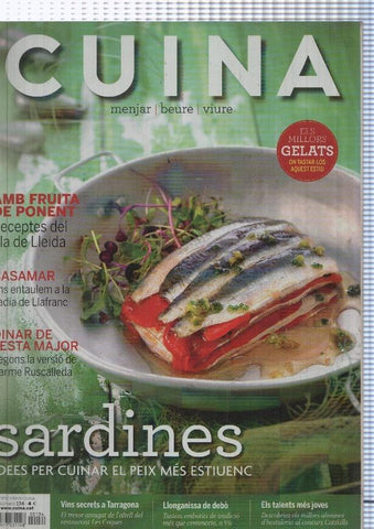 Cuina numero 134: Sardines-Fruites de ponent- Noves gelateries- Casamar
