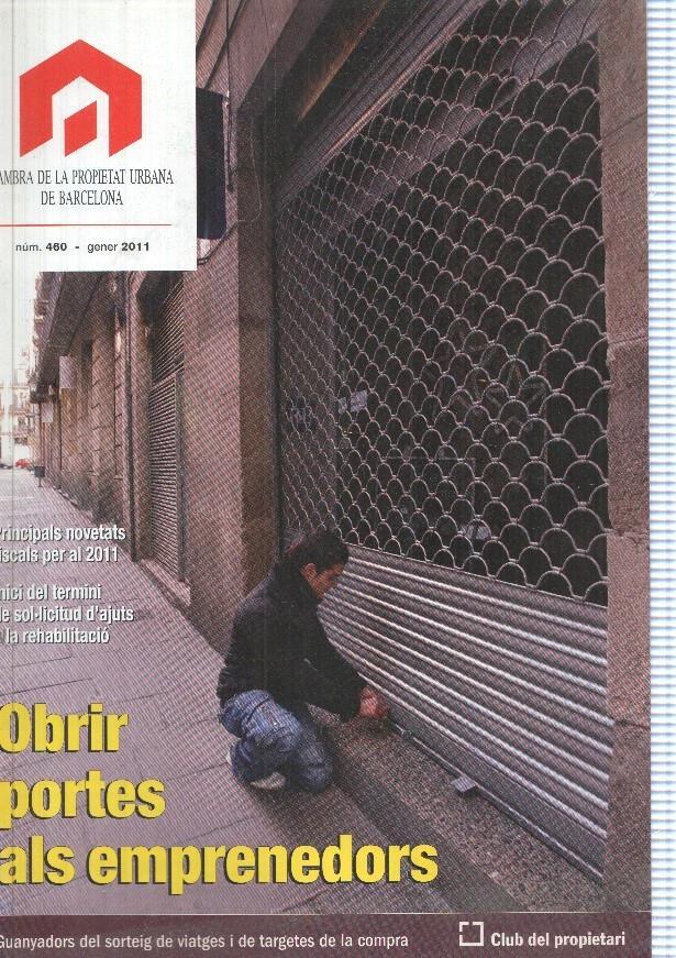 Cambra de la Propietat Urbana de Barcelona, numero 460, enero 2011