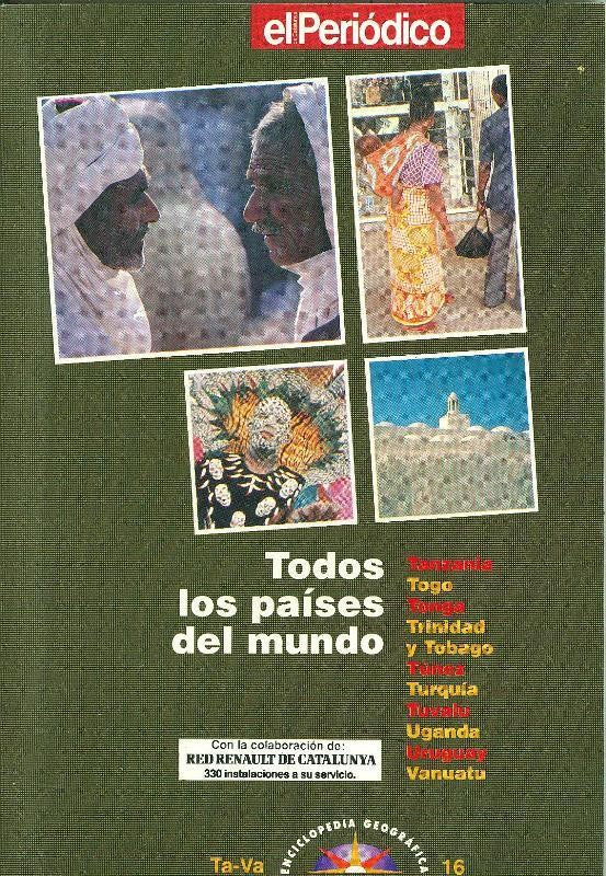 Todos los paises del Mundo volumen 16: Tanzaia, Togo, Tonga, Trinidad y Tobago, Tunez, 