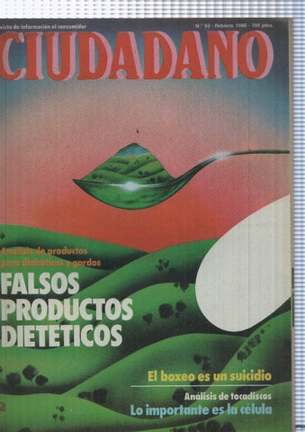 Ciudadanos numero 93, febrero 1980: Analisis de productos para diabeticos y