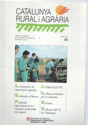 Catalunya Rural i agraria numero 55, abril 1999: Butlleti d informacio del