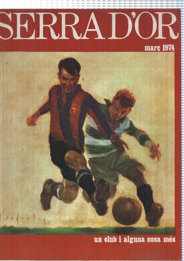 Serra D Or marzo 1974: Un club i alguna cosa mes