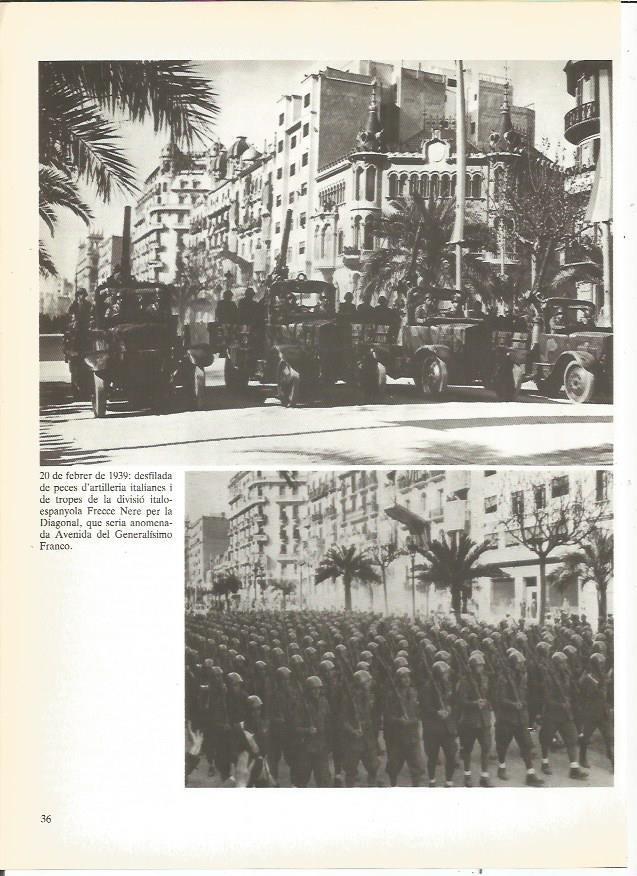 LAMINA 23893: Desfile de artiulleria de Italia y de la Frecce Nere por la Diagonal de Barcelona 20 febrero 1939