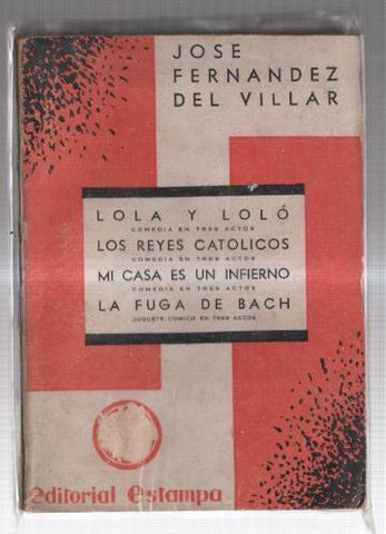 Lola y Lolo - Los Reyes Catolicos - Mi casa es un infierrno - La fuga de Bach