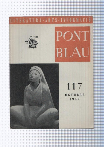 Pont Blau  numero 117. octubre 1962: Jocs lorals de la llengua catalana a Xile