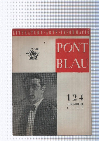Pont Blau  numero 124 juny-juliol 1963: autoretrat 1926 de Fco Camps Ribera