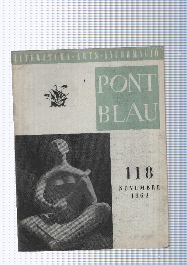 Pont Blau  numero 118 novemvbre 1962: El Guitarrista, escultura de Claude Tarrago