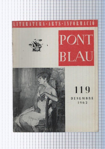 Pont Blau  numero 119 desembre 1962; Dona assegura de Manuel Humberty