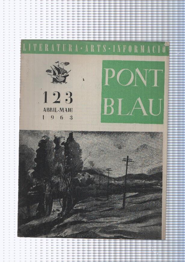 Pont Blau  numero 123 abril-maig 1963: Paisatge acuarel la de Ferran Casas