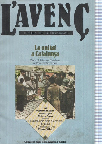 L Avenç numero 01, abril 1977: Historia dels paisos catalans- La unitat a Catalunya