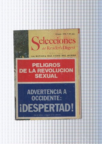 Selecciones del Readers Digest, numero 423, febrero 1976: Peligros de la revolucion sexual-