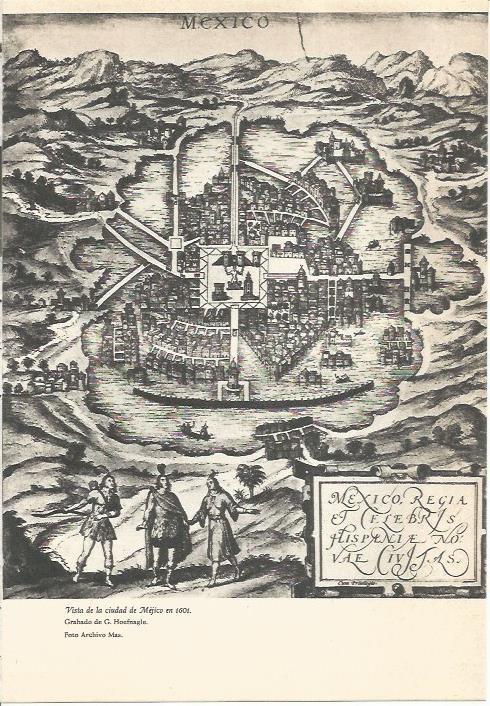 LAMINA 24755: Vista de la ciudad de Mexico en 1601