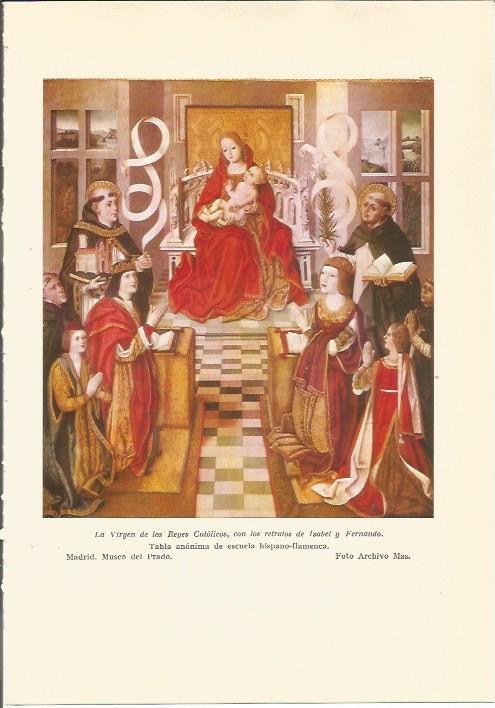 LAMINA 24731: La Virgen de los Reyes Catolicos, anonimo