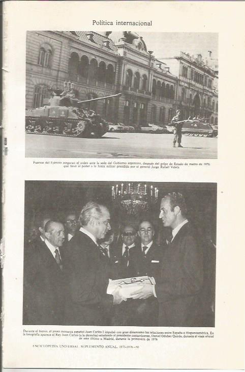 LAMINA ESPASA 36216: Militares guardando la sede del gobierno de Argentina y Juan Carlos I con Daniel Oduber Quiros