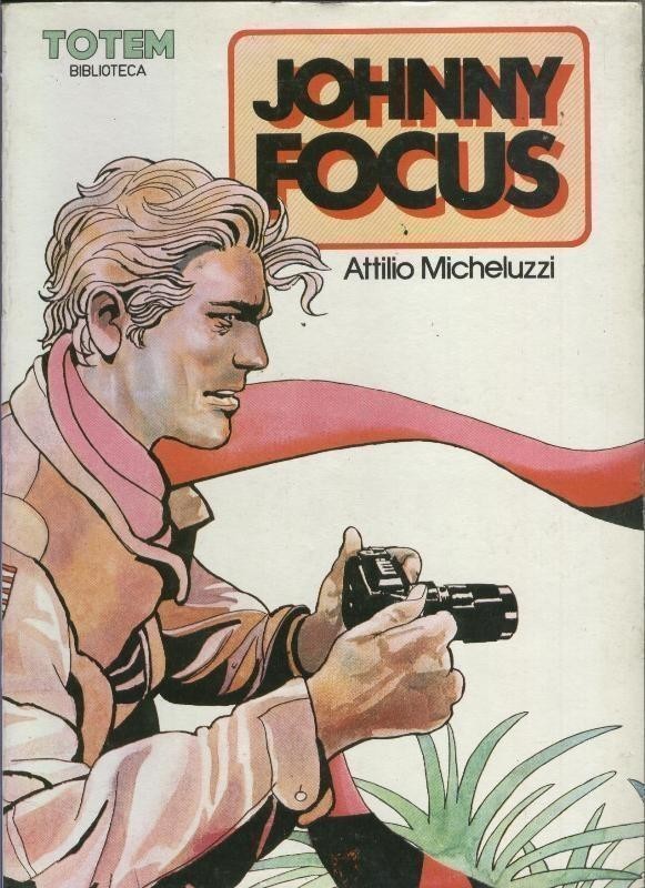 Totem Biblioteca volumen 18: Johnny Focus