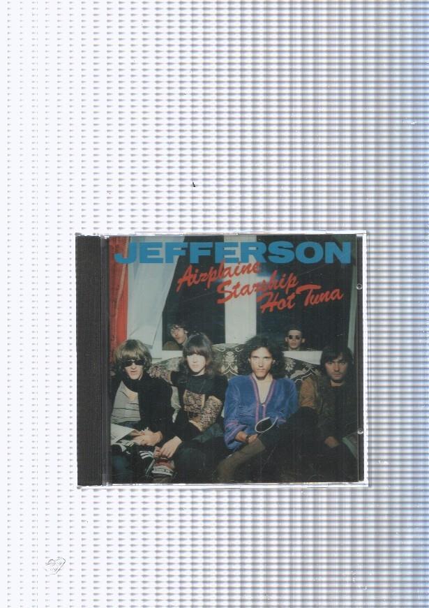 CD: Jefferson- Airplace staship hot tuna