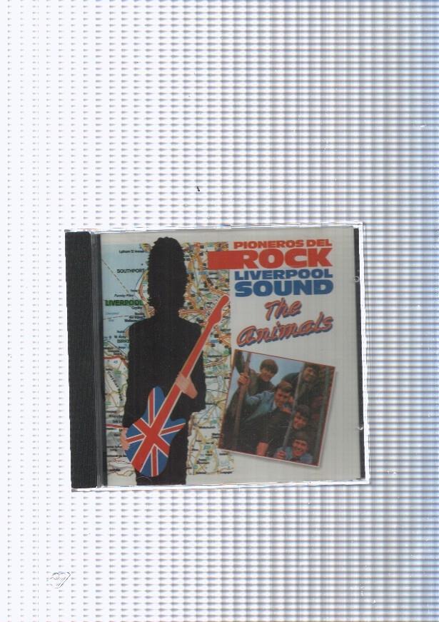 CD:Pioneros del Rock. Liverpool Sound the animals