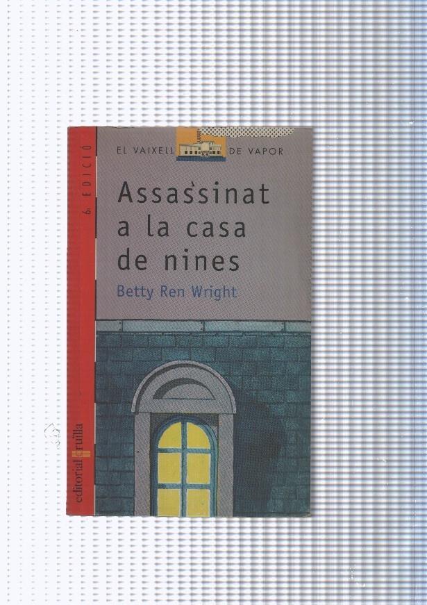 El vaixell de vapor numero 46: Assassinat a la casa de nines