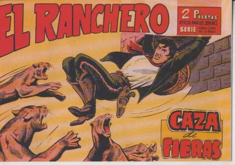 Facsimil: El Ranchero numero 03: Caza de fieras