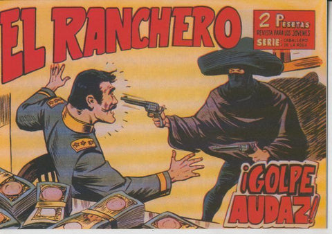 Facsimil: El Ranchero numero 04: Golpe audaz