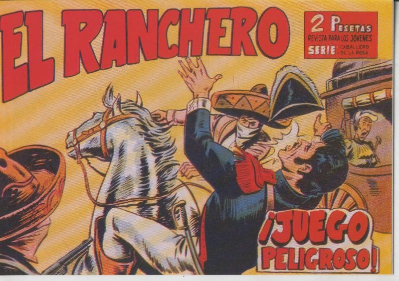 Facsimil: El Ranchero numero 06: Juego peligroso