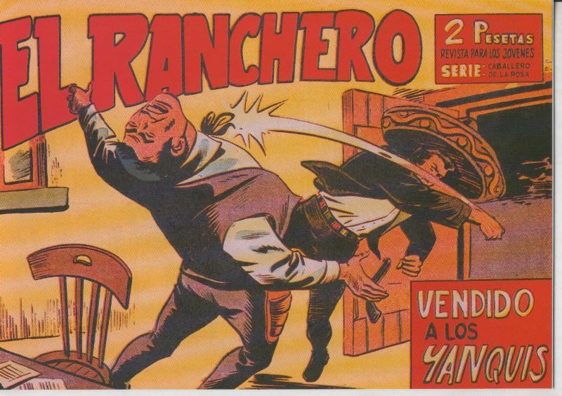 Facsimil: El Ranchero numero 11: Vendido a los Yanquis