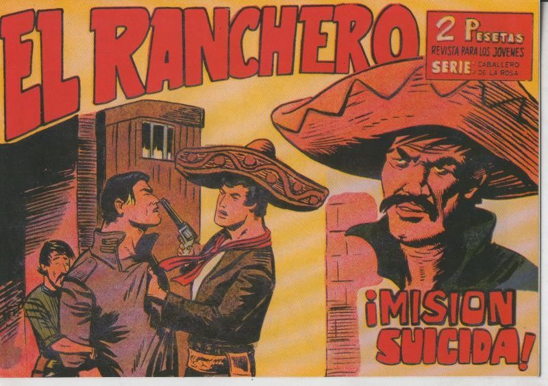 Facsimil: El Ranchero numero 13: Mision suicida