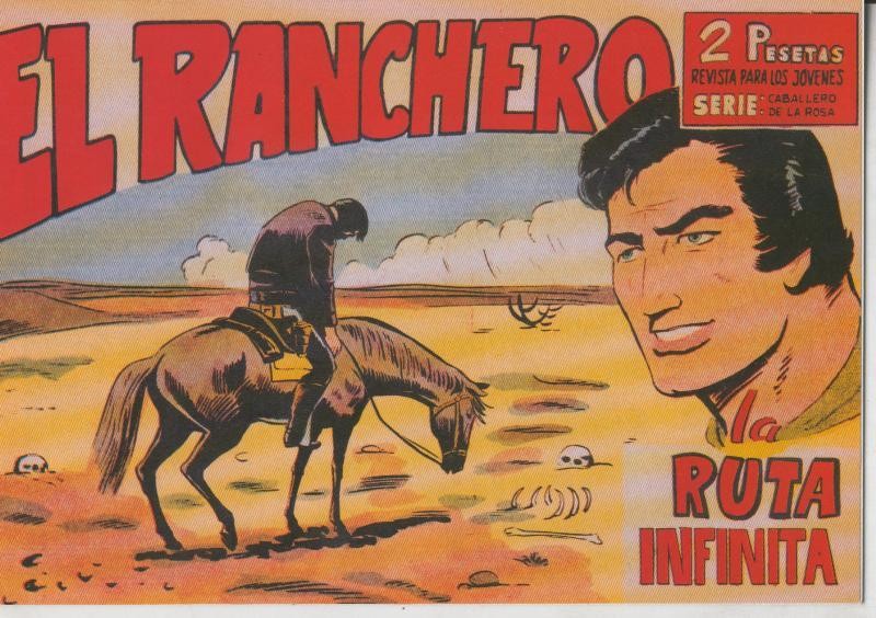 Facsimil: El Ranchero numero 15: La ruta infinita