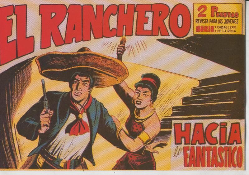 Facsimil: El Ranchero numero 22: Hacia lo fantastico