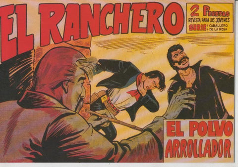 Facsimil: El Ranchero numero 26: El polvo arrollador