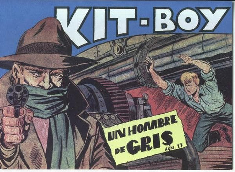 Facsimil: Kit Boy 2a serie, numero 17: Un hombre de gris