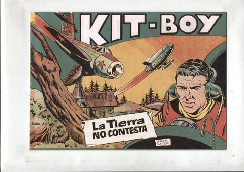 Facsimil: Kit Boy 1a serie, numero 34: La tierra no contesta