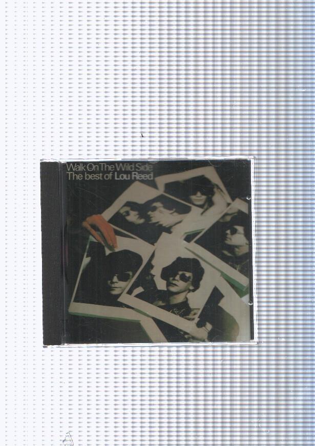 CD musica: Walk on the Wild Side, The best of Lou Reed. Le falta la contracubierta