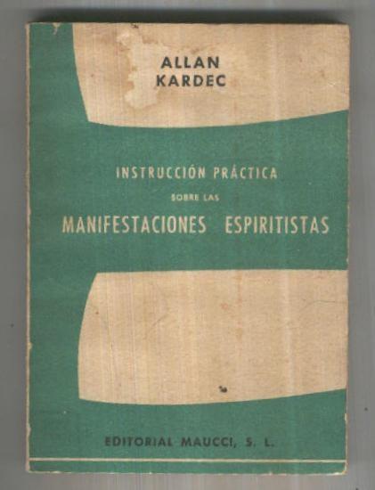 Instruccion practica sobre las Manifestaciones Espiritistas