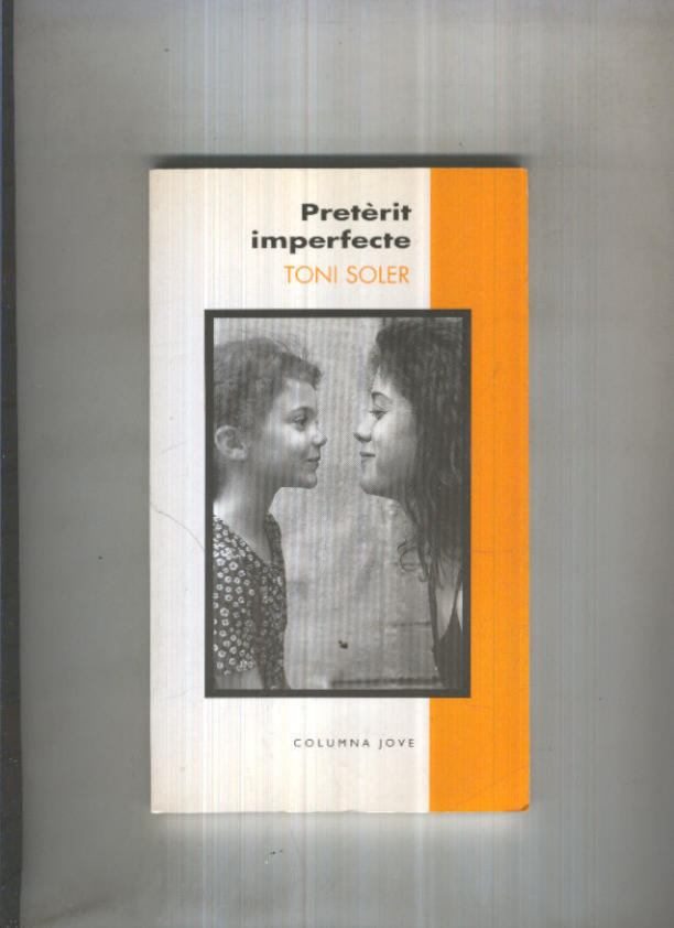 Columna Jove numero 117: Preterit Imperfecte