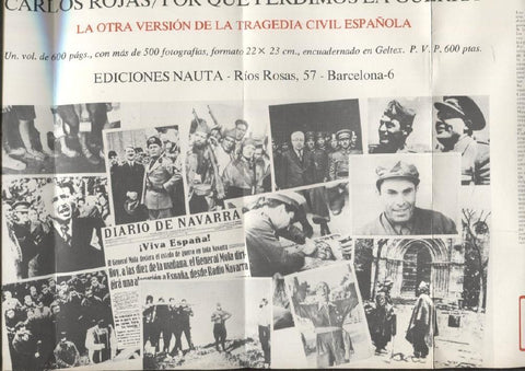Propaganda editorial de la novela Porque perdimos la guerra de Carlos Rojas