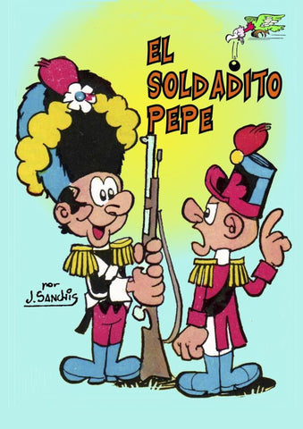 Poster DIN 4 numero 0256: El soldadito Pepe de Jose Sanchis