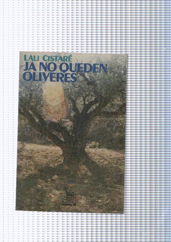  El Balanci numero 203: Ja no queden oliveres i altres narracions