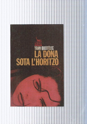  El Balanci numero 221: La dona sota l horitzo