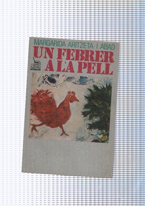  El Balanci numero 152: Un febrer a la pell