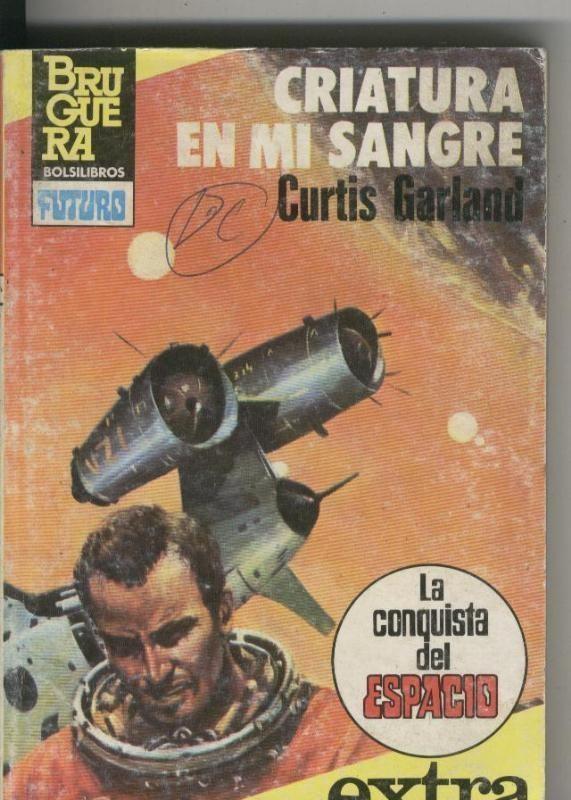 Bruguera: La Conquista del Espacio Extra numero 29: Criatura en mi sangre