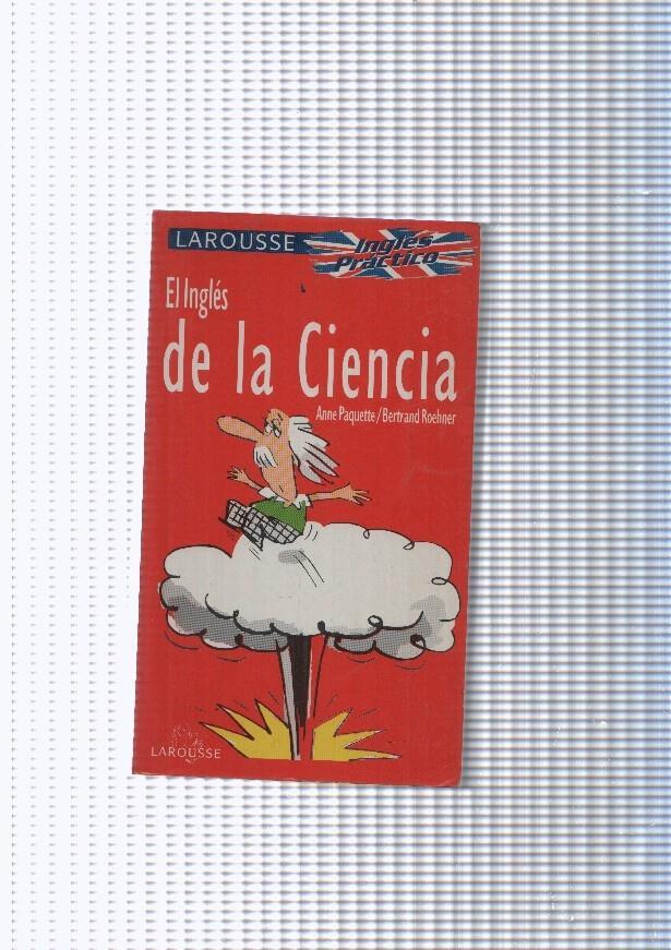 El ingles de la Ciencia ( ingles-español )