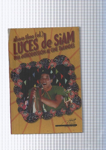 Luces de Siam. Una introduccion al cine Tailandes