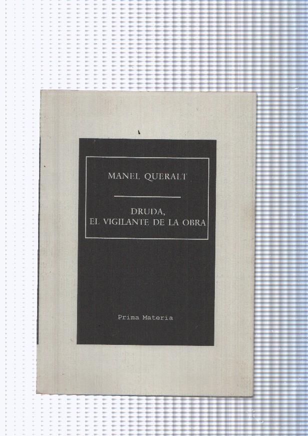 Prima Materia numero 54: Druda, el vigilante de la obra ( edicion bilingue, castella-