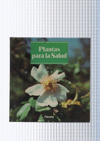 Plantas para la salud numero 02