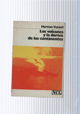 Nueva Coleccion Labor numero 172: Los volcanes y la deriva de los continentes